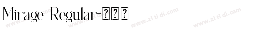 Mirage Regular字体转换